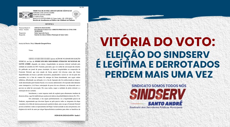 Imagem de Vitória do voto: Eleição do Sindserv é legítima e derrotados perdem mais uma vez