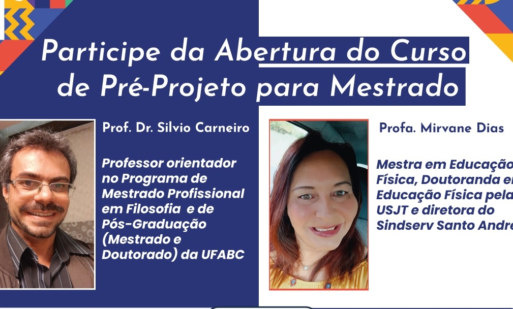 Imagem de Participe da Aula Inaugural do Curso de Pré-Projeto de Mestrado do Sindserv Santo André 