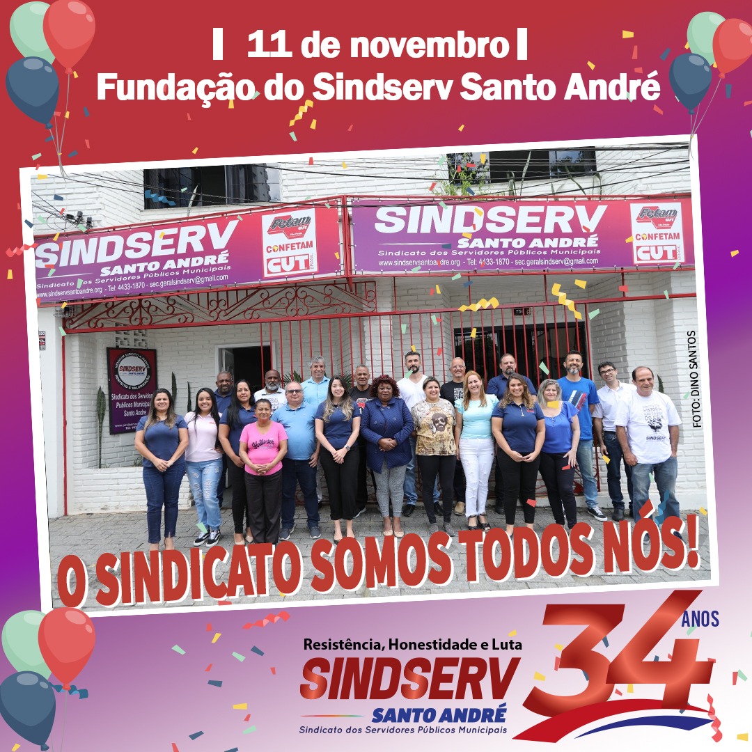 Imagem de Sindserv Santo André comemora 34 anos de Resistência, Luta e Conquistas