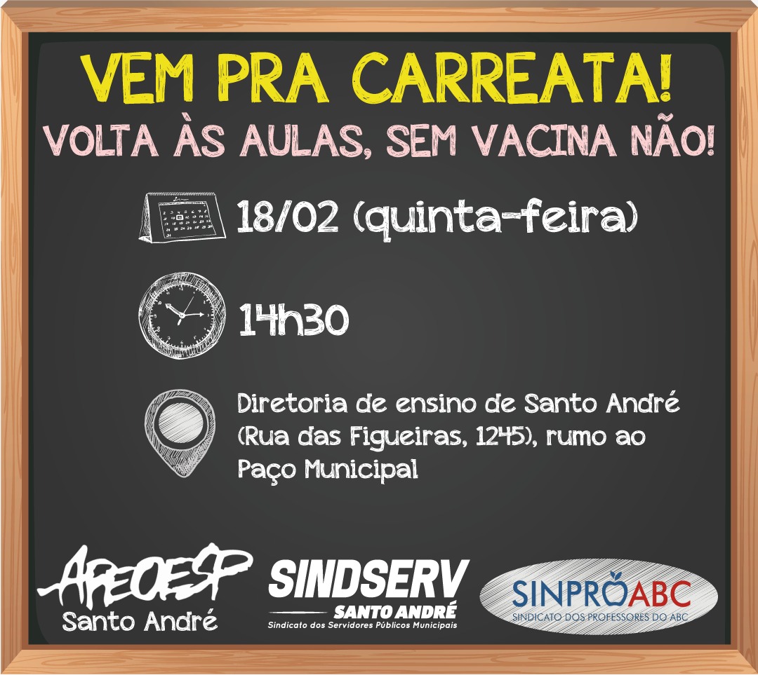 Imagem de #SemVacinaSemRetorno | Sindserv Santo André, Apeoesp e Sinpro-ABC realizarão Carreata nesta quinta-feira (18)