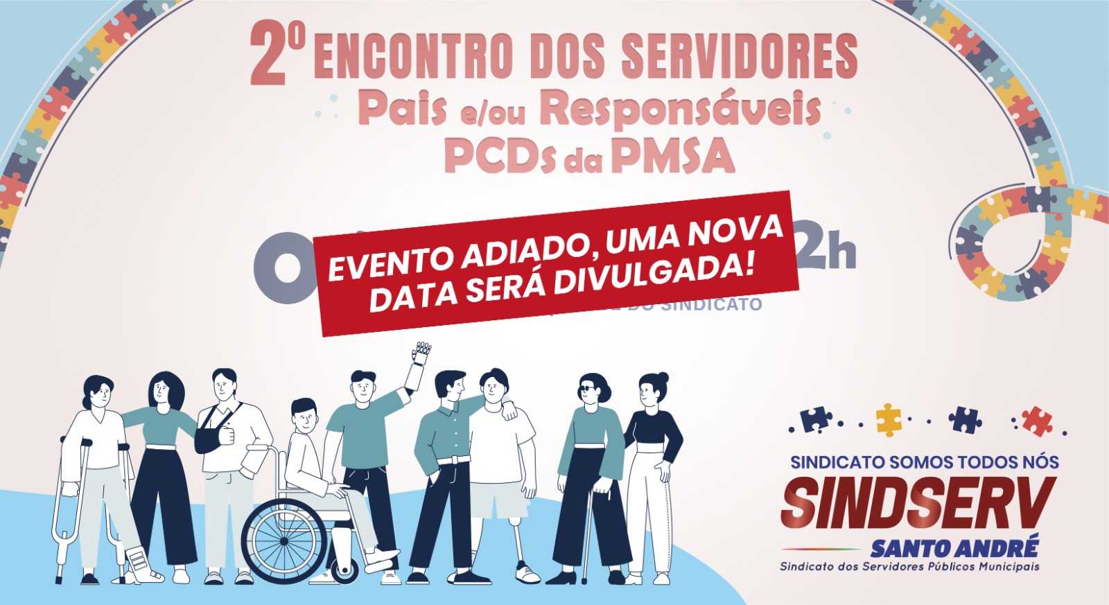 Imagem de Evento adiado: Sindicato informará nova data do 2º Encontro dos Servidores Pais por filhos PCD