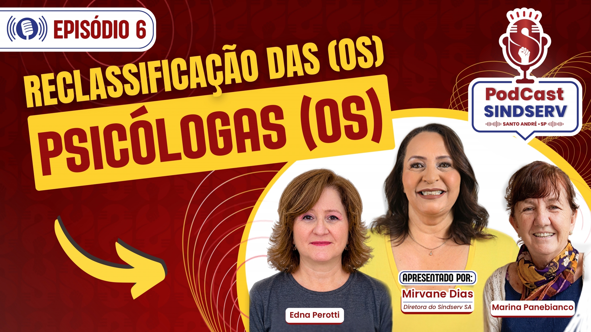 Imagem de Está no ar o sexto episódio do Podcast do Sindserv Santo André