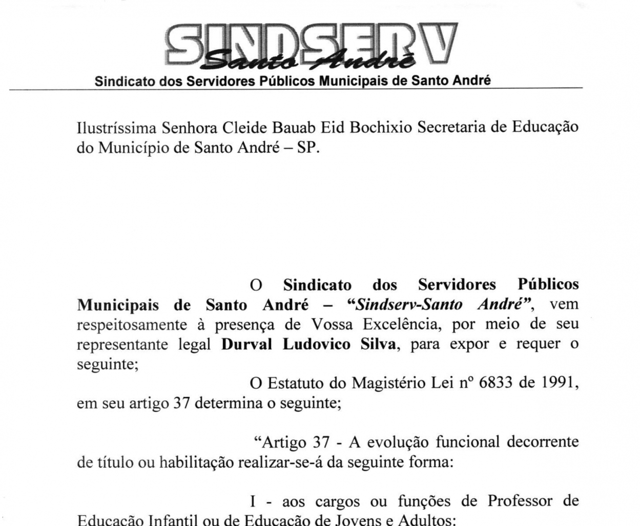 Imagem de Sindserv solicita à Secretaria de Educação que cumpra lei da evolução na carreira 